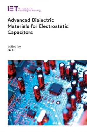 Advanced Dielectric Materials for Electrostatic Capacitors Front Cover