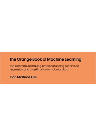 The Orange Book of Machine Learning Front Cover