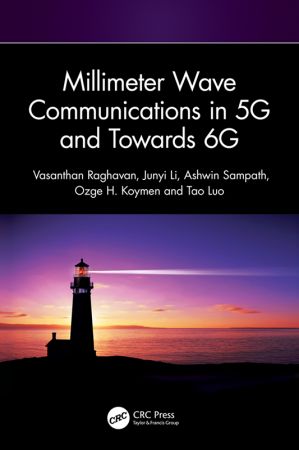 Millimeter Wave Communications in 5G and Towards 6G Front Cover