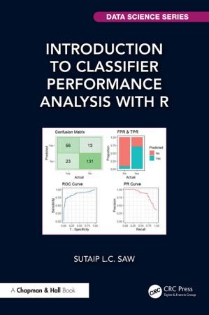 Introduction to Classifier Performance Analysis with R Front Cover