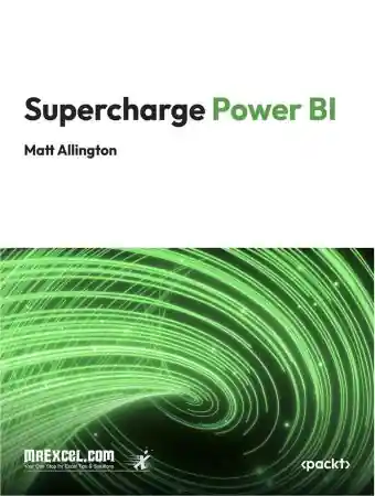 Supercharge Power BI, 3rd Edition: Power BI is Better When You Learn To Write DAX Front Cover