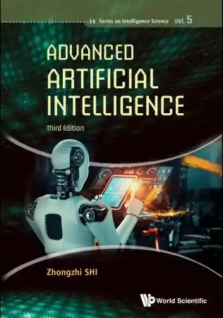 Advanced Artificial Intelligence, 3rd Edition Front Cover