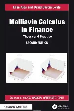 Malliavin Calculus in Finance, 2nd Edition: Theory and Practice Front Cover